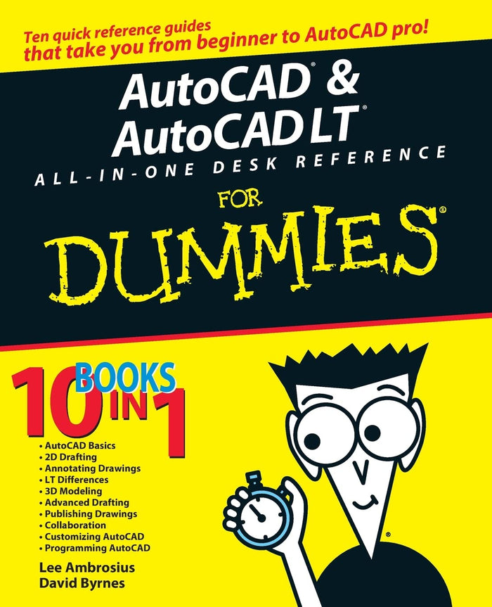 AutoCAD & AutoCAD LT All-in-One Desk Reference For Dummies Paperback