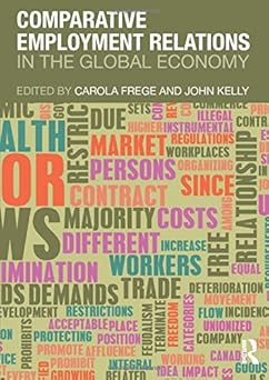 Comparative Employment Relations in the Global Economy Paperback