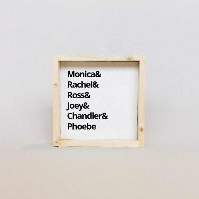 Friends Names | Wood Sign