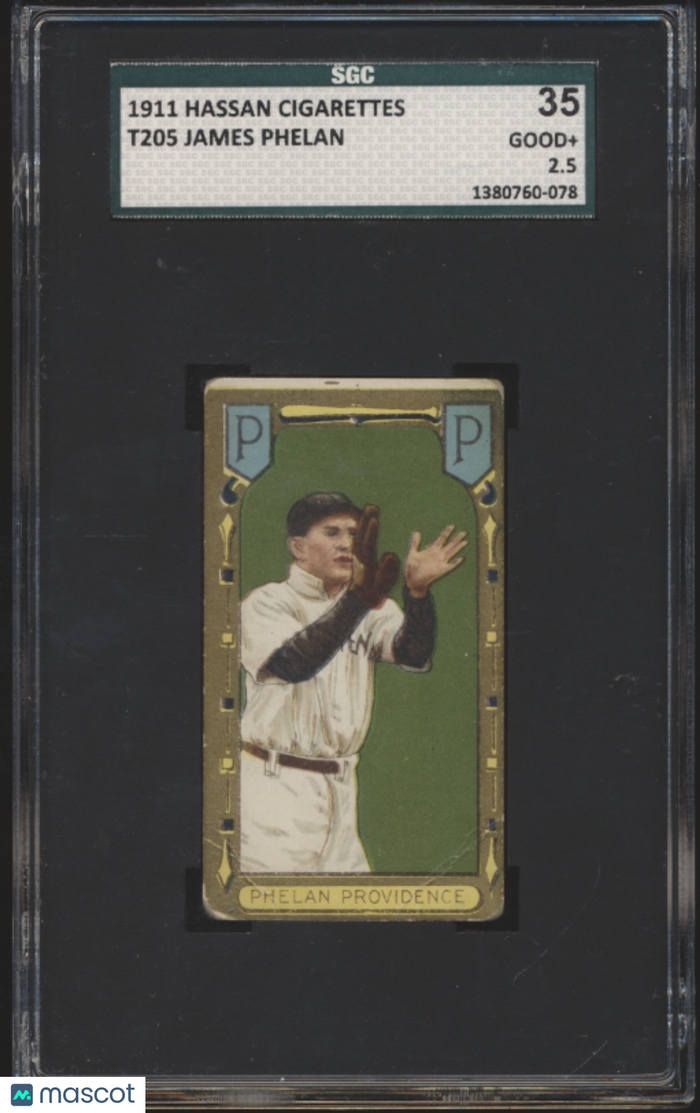 1911 Hassan Cigarettes (T205) James Phelan SGC 2.5