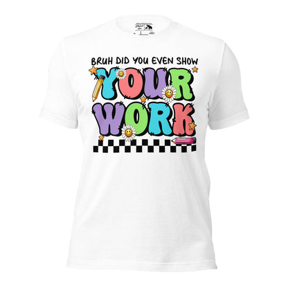 Humorous shirt for teachers with retro text and math pun
