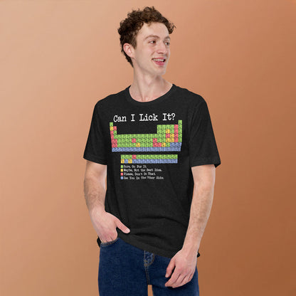 Nerdy teacher shirt with Can I Lick It periodic table joke