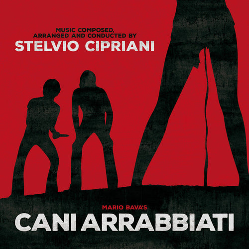 Cani Arrabbiati (Rabid Dogs) LP