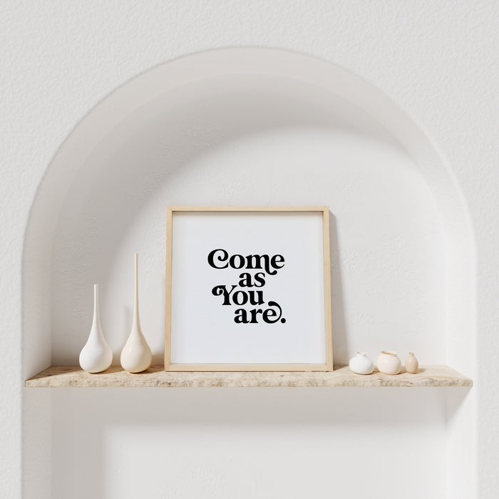 70's come as you are sign