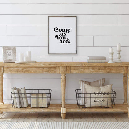 come as you are sign gift