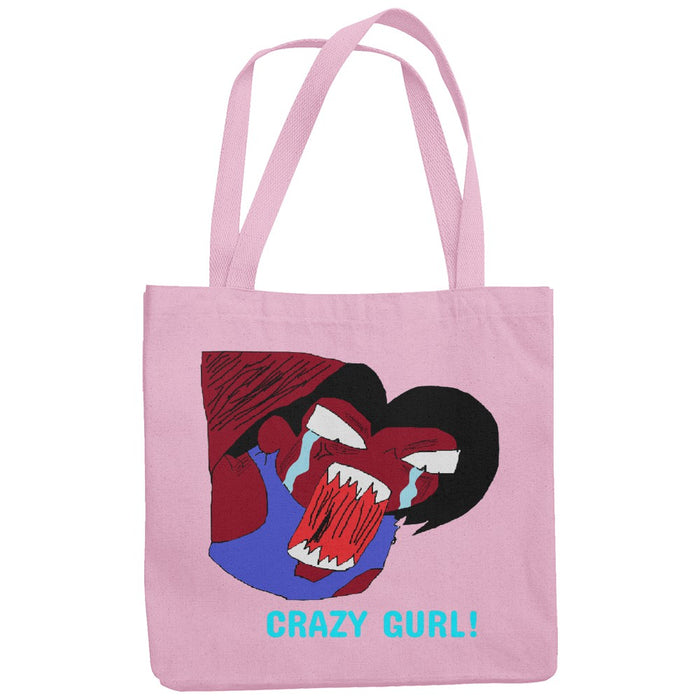 Crazy Gurl! Tote