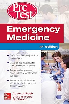 Emergency Medicine PreTest Self-Assessment and Review, Fourth Edition Paperback