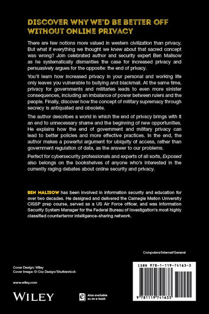 Exposed How Revealing Your Data and Eliminating Privacy Increases Trust and Liberates Humanity