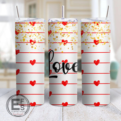 LOVE Valentines Tumbler