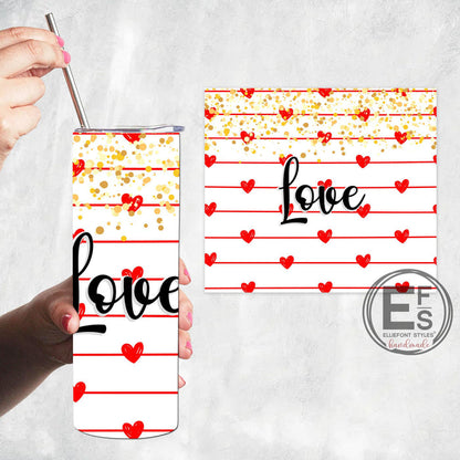LOVE Valentines Tumbler