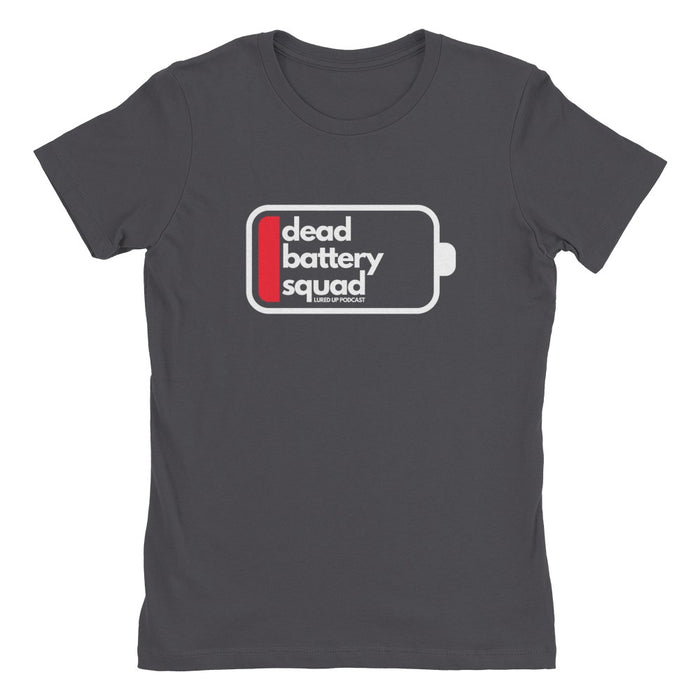 Lured Up: Dead Battery Squad, Ladies