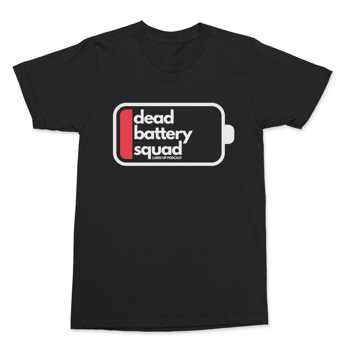 Lured Up: Dead Battery Squad