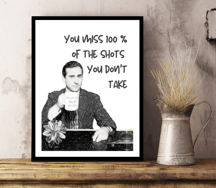 Michael Scott, wayne gretzky, Your miss 100% shots, wall art print, art prints, canvas print