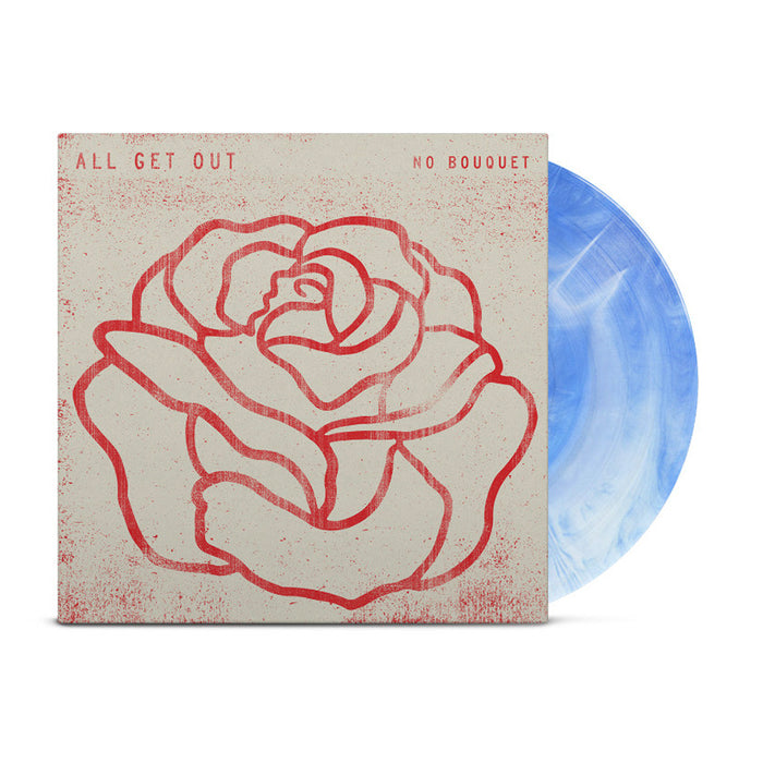 Vinyl jacket with a red rose drawn in the center. In the top left, "ALL GET OUT" is written in red font, and on the top right, "NO BOUQUET" is written in red font. peeking out of the jacket is a blue and white vinyl.