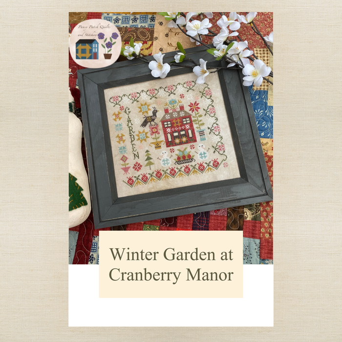 Pansy Patch Quilts and Stitchery - Winter Garden at Cranberry Manor - Cross Stitch Chart and/or Roxy Floss Co Threads
