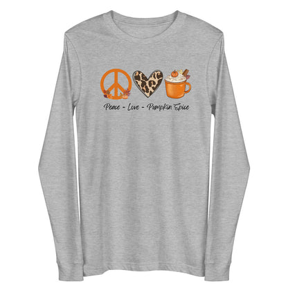 Peace Love Pumpkin Spice Long Sleeve Tee Unisex Shirt