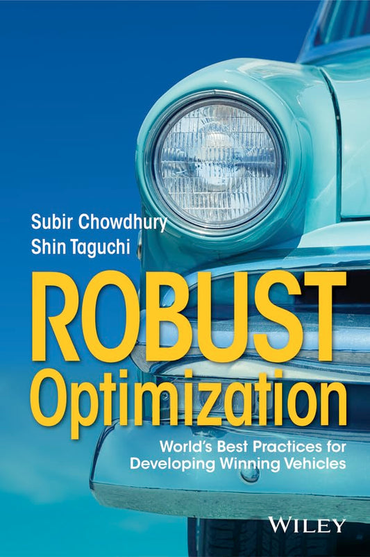 Robust Optimization: World's Best Practices For Developing Winning Vehicles Hardcover