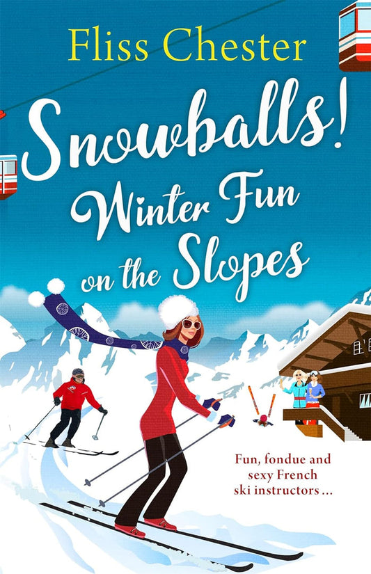 Snowballs: Winter Fun on the Slopes Paperback