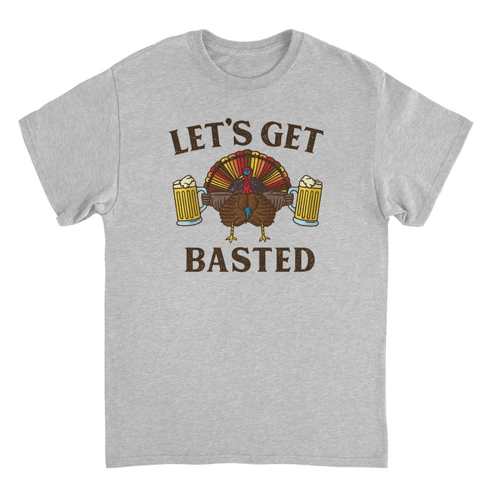 Thanksgiving T-Shirt - Let's Get Basted