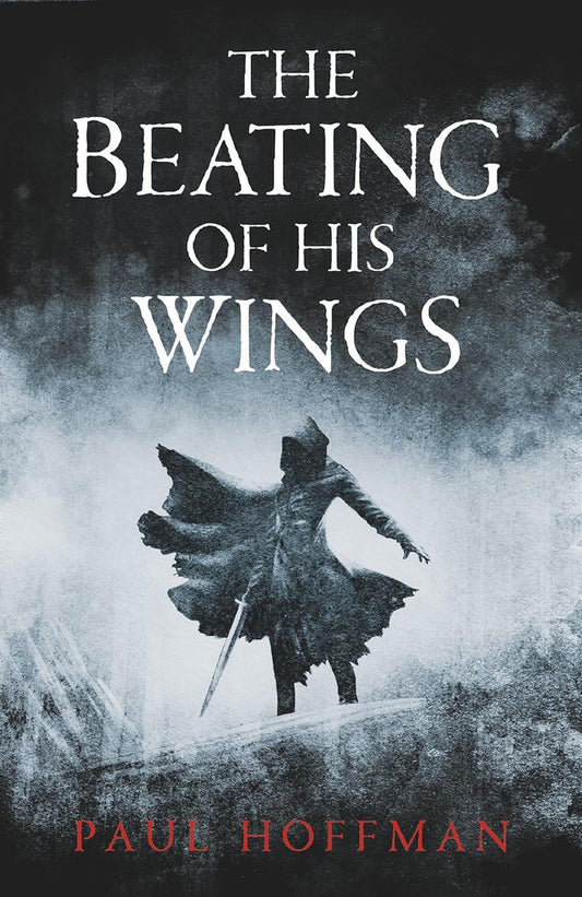 The Beating of His Wings Paperback