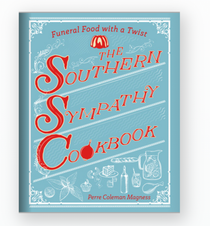 The Southern Sympathy Cookbook