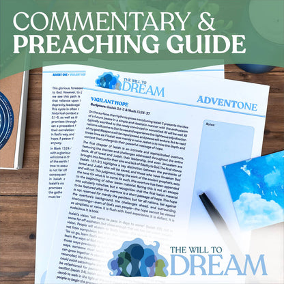 The Will to Dream Commentary & Preaching Guide