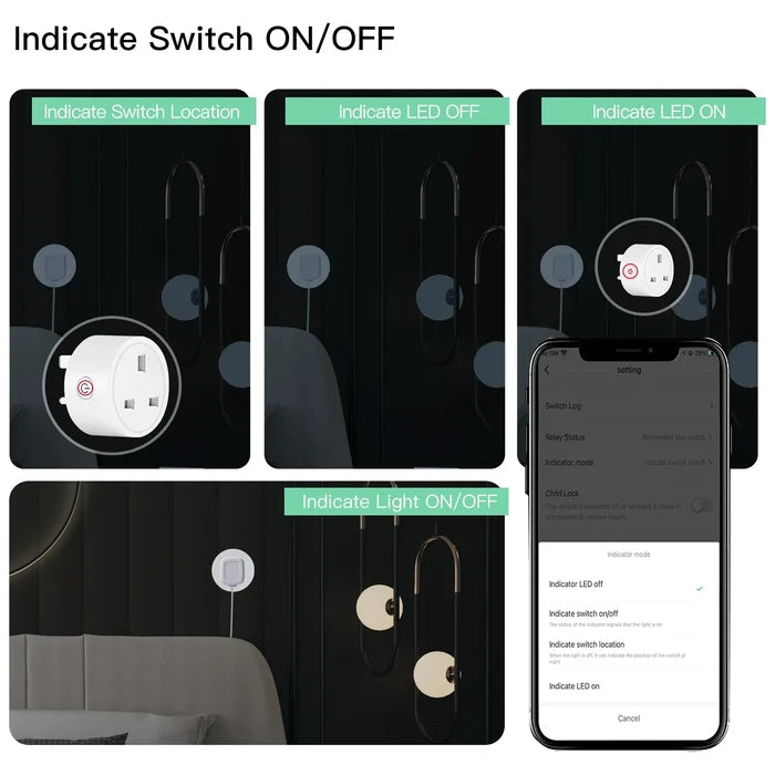 Smart plug with on/off indicator options.